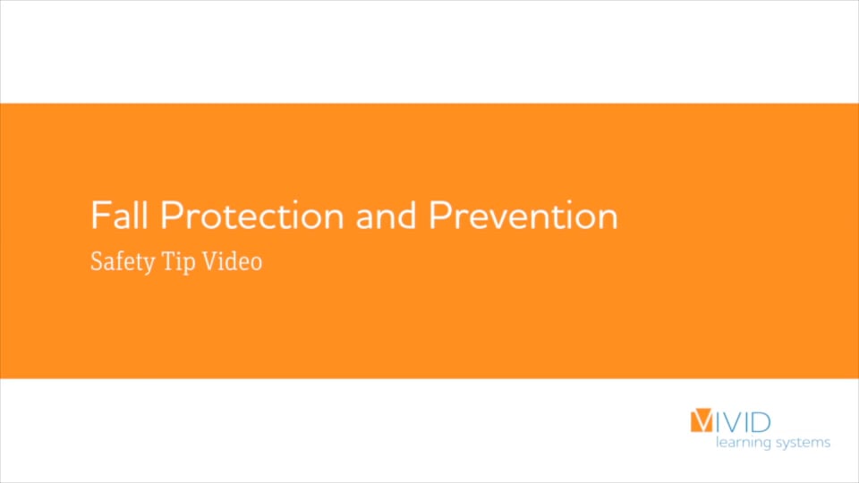 Safety Tip: Fall Protection & Prevention | Videos & Movies on Vimeo