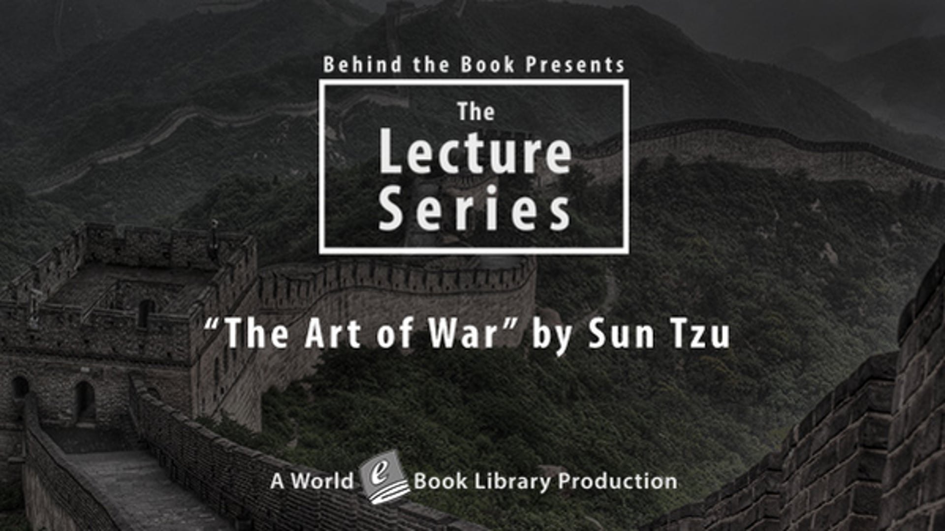 The Art of War, By Sun Tzu