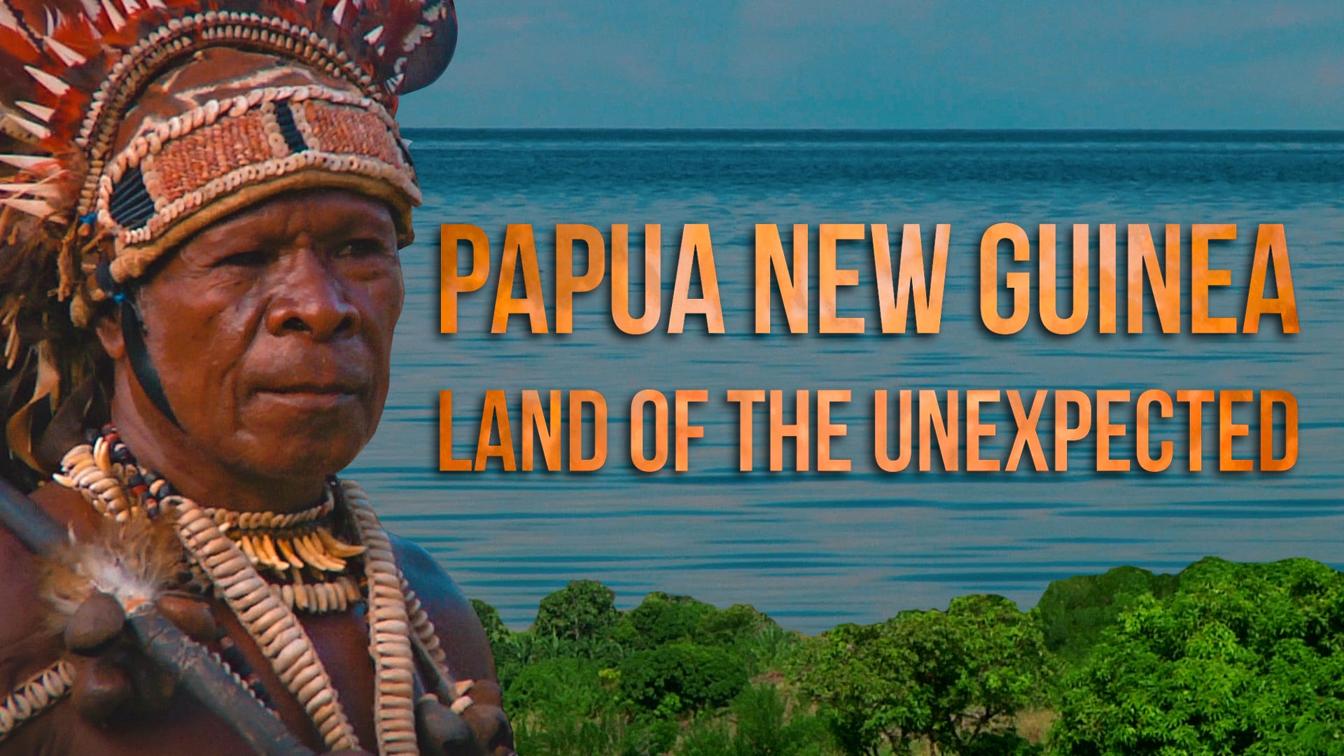 Papua New Guinea: Land Of The Unexpected