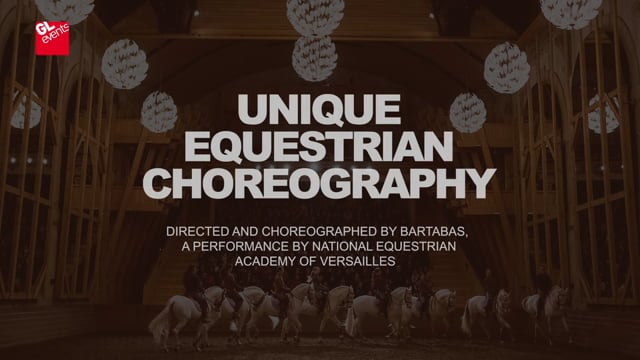 Event Coverage - GL Events - Unique Equestrian Choreography