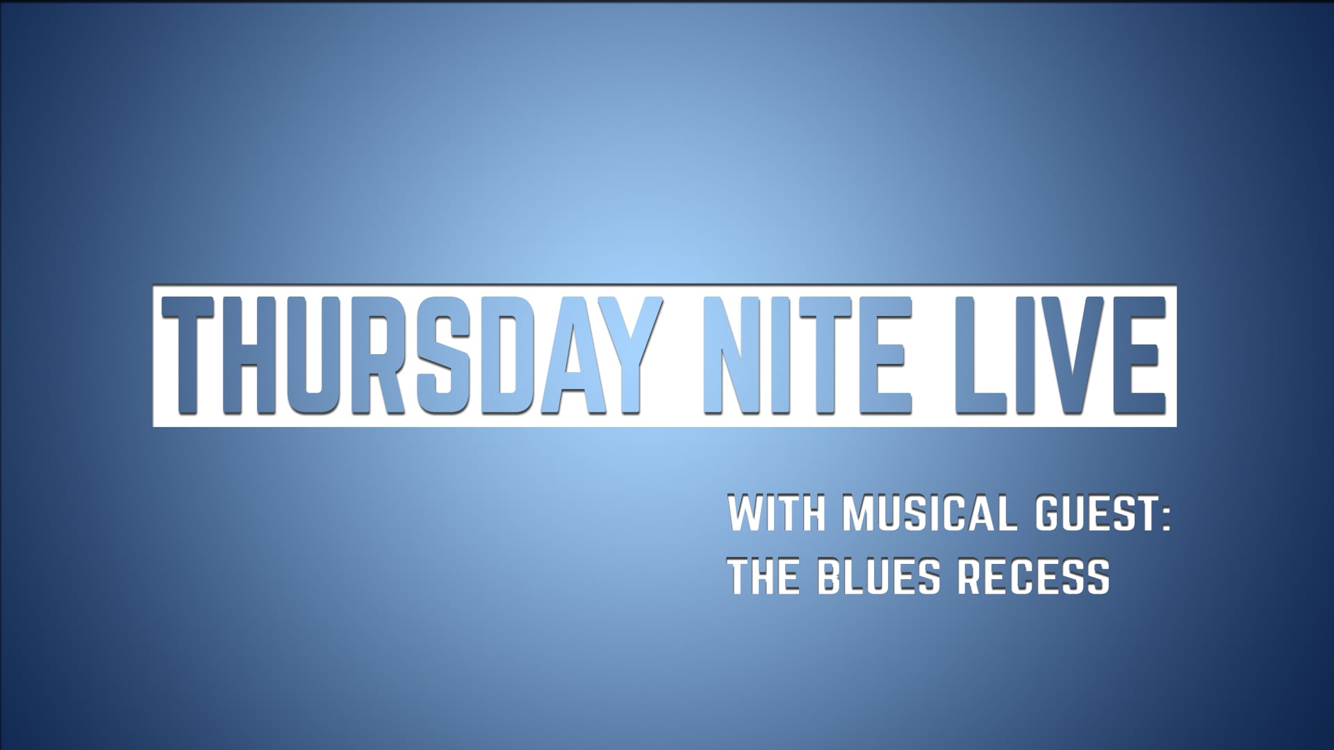 Thursday Nite Live Season 15 Episode 5 (Spring 2017)