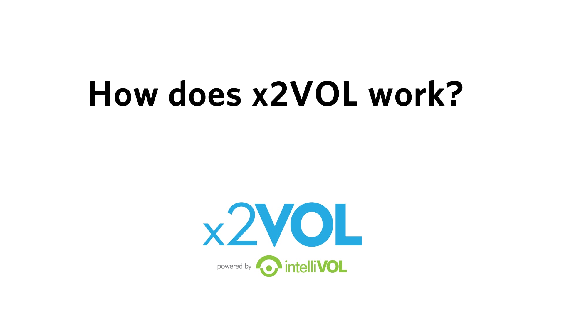 How does x2VOL work? on Vimeo