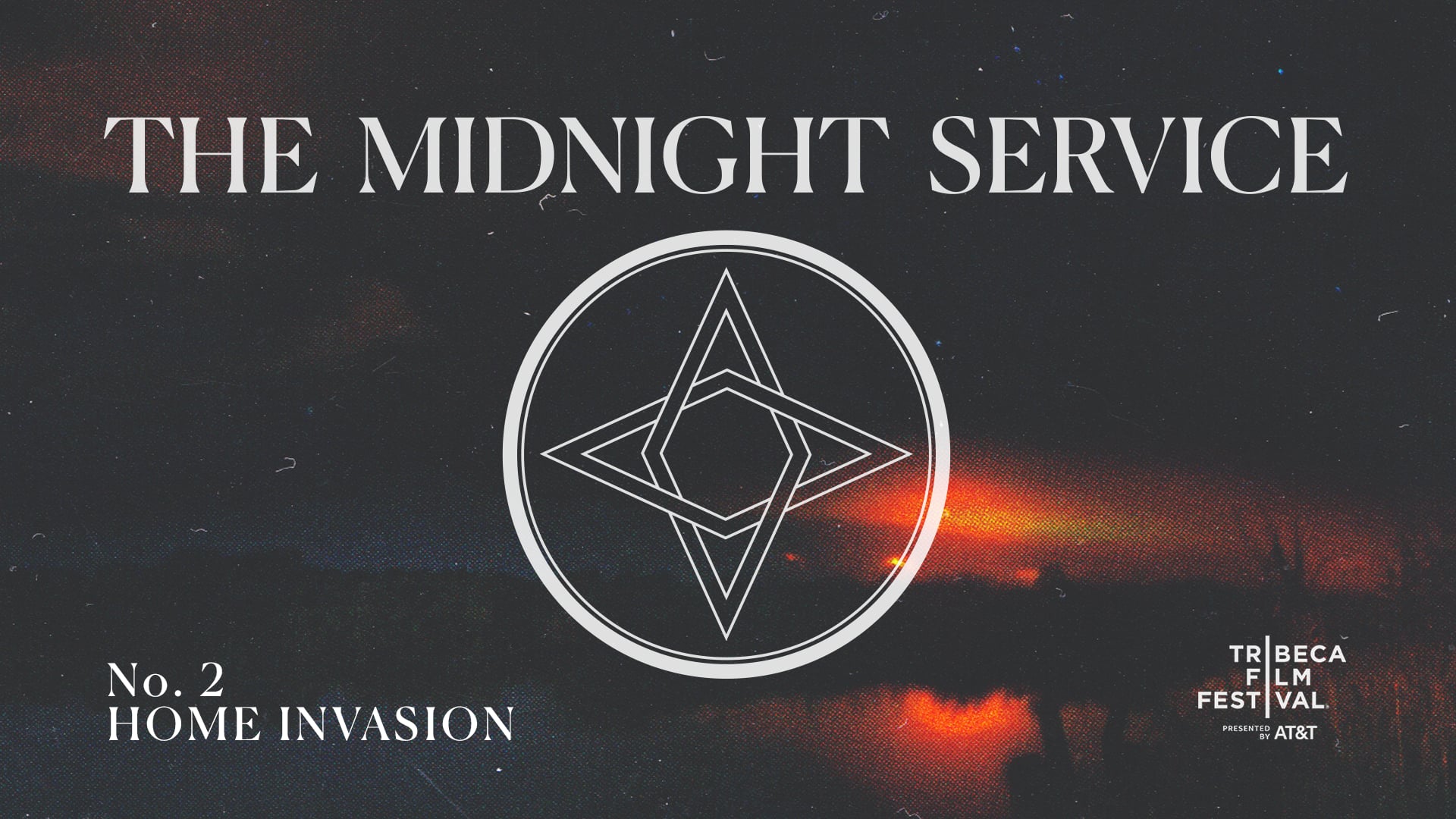 The Midnight Service | Home Invasion