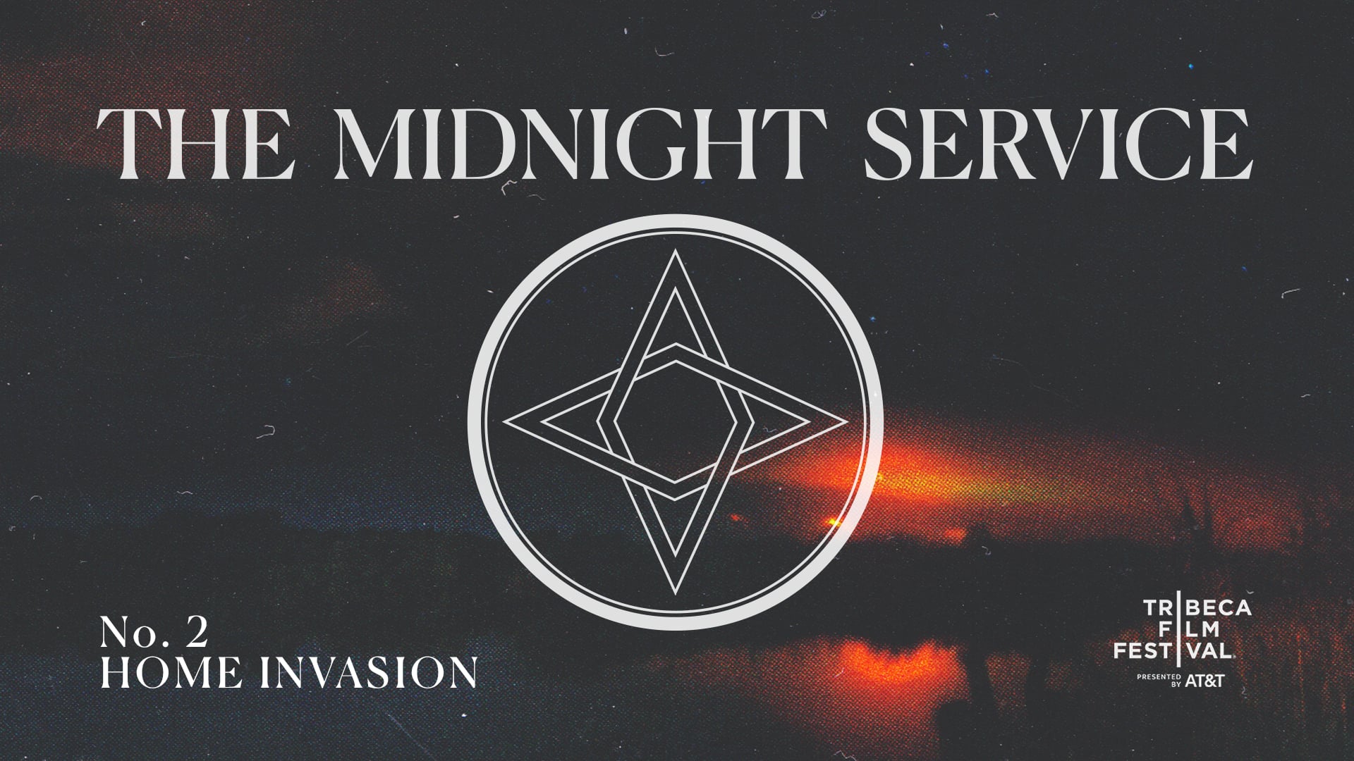 The Midnight Service | Home Invasion