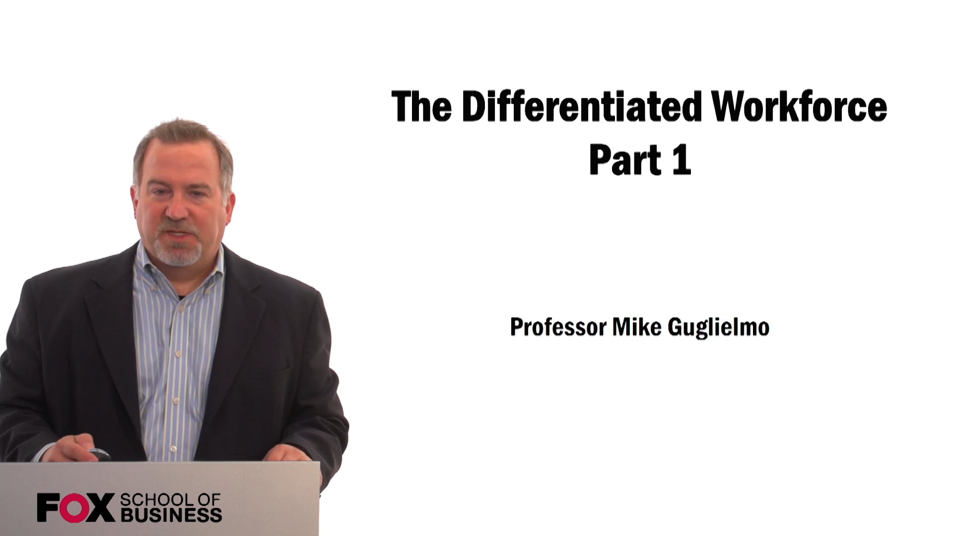 The Differentiated Workforce Part 1