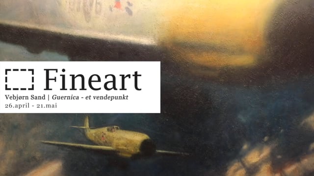 Vebjørn Sand, Guernica - et vendepunkt. Maleri /grafikk | 26. apr - 21. mai