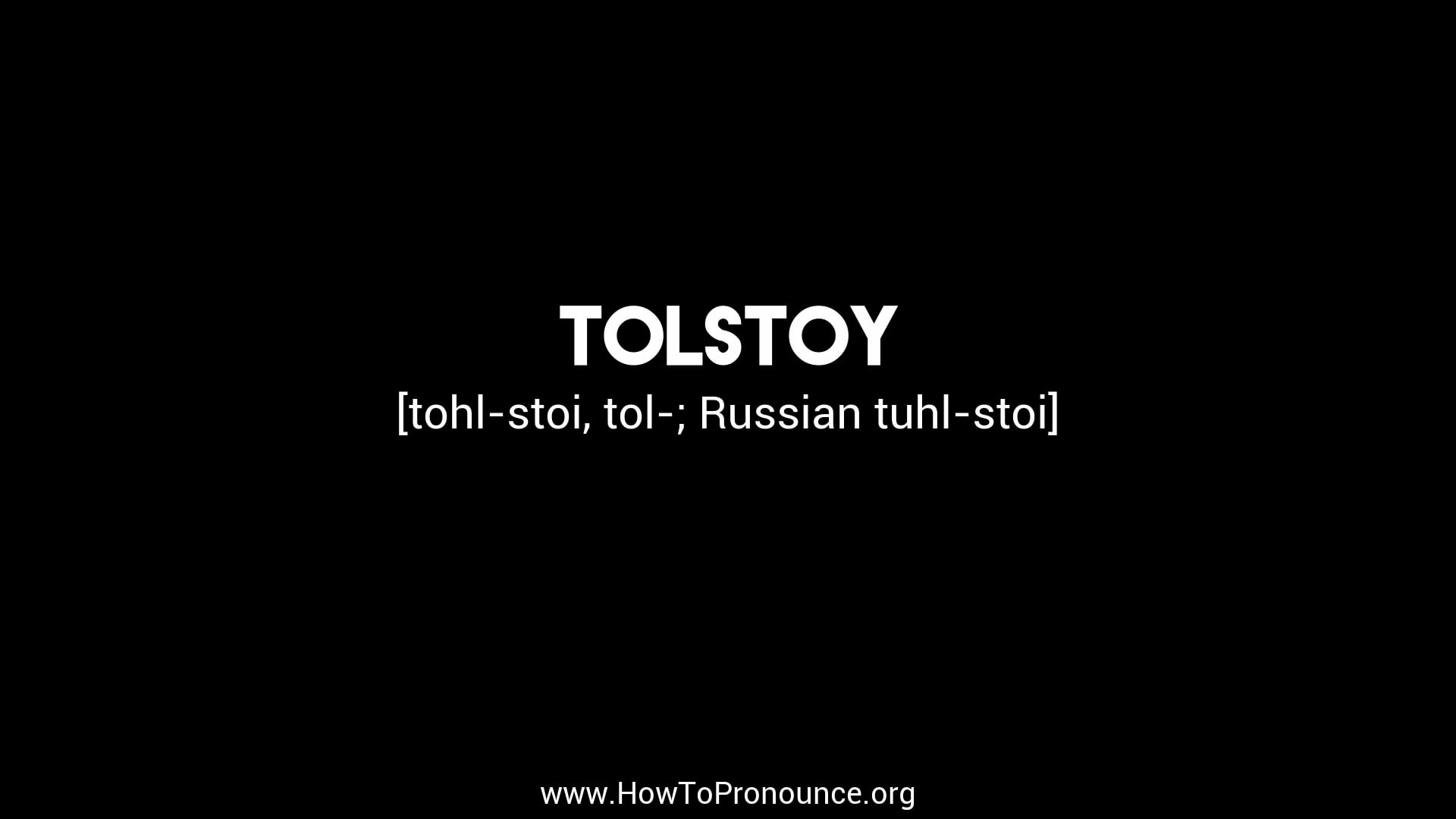 How to Pronounce "tolstoy" on Vimeo