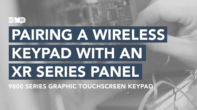 Pairing a Wireless Keypad with an XR Series Panel