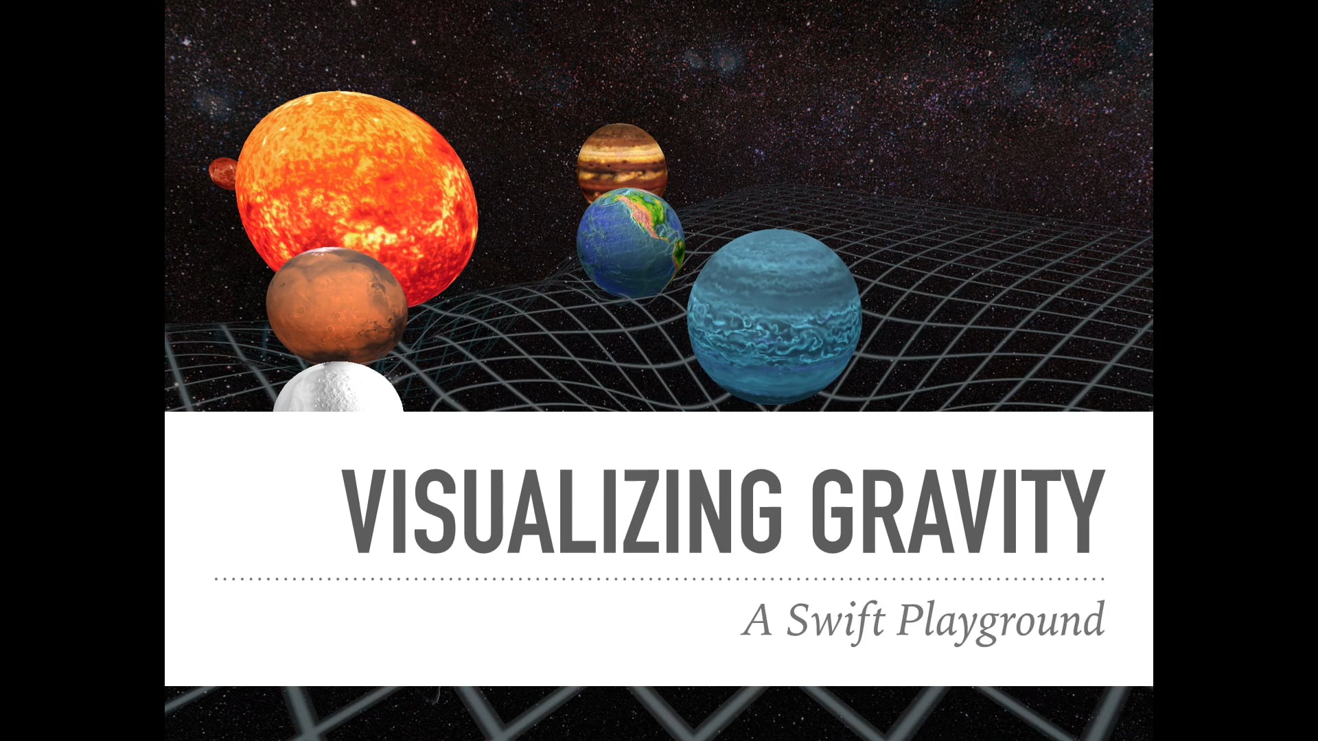 Visualizing gravity through Einstein’s general relativity: A Swift ...