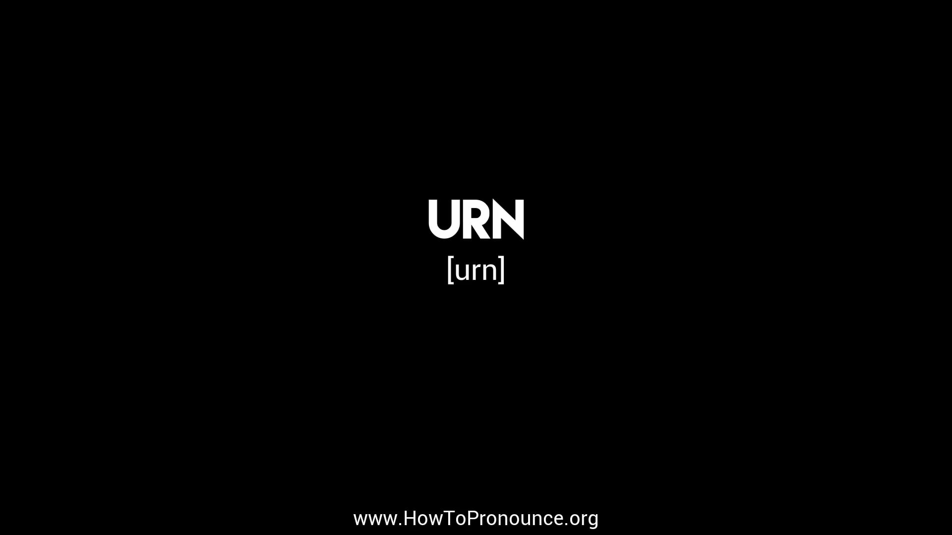 How to Pronounce "urn" on Vimeo