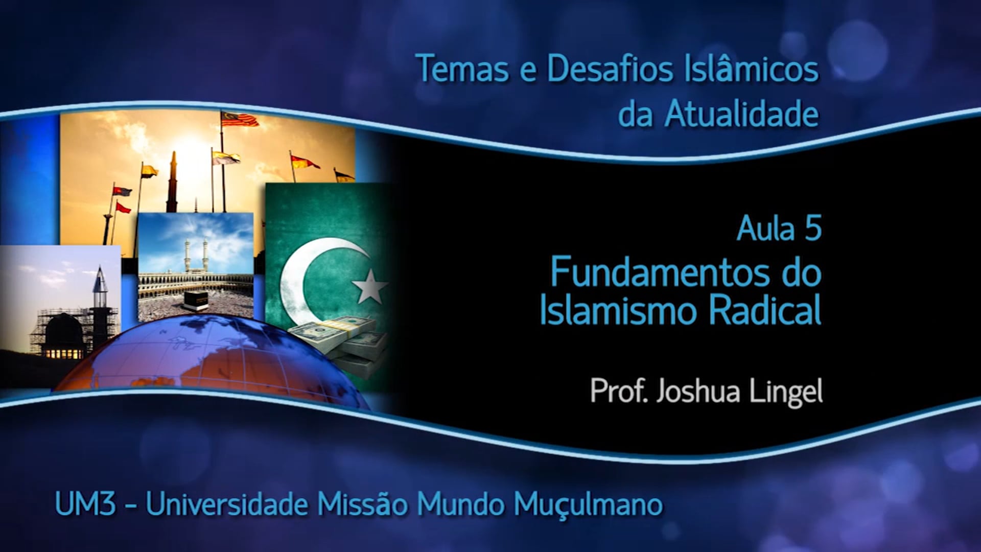 Fundamentos do Islamismo Radical