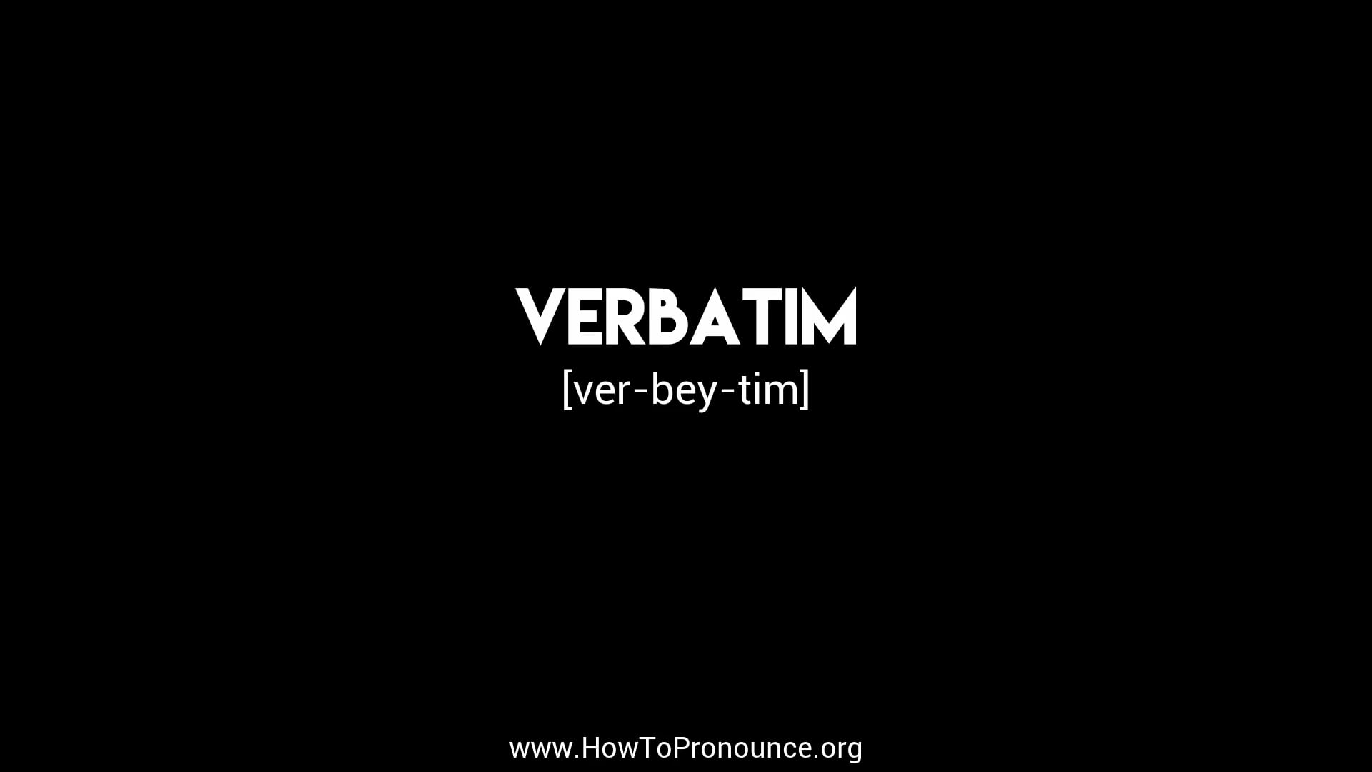 how-to-pronounce-verbatim-on-vimeo