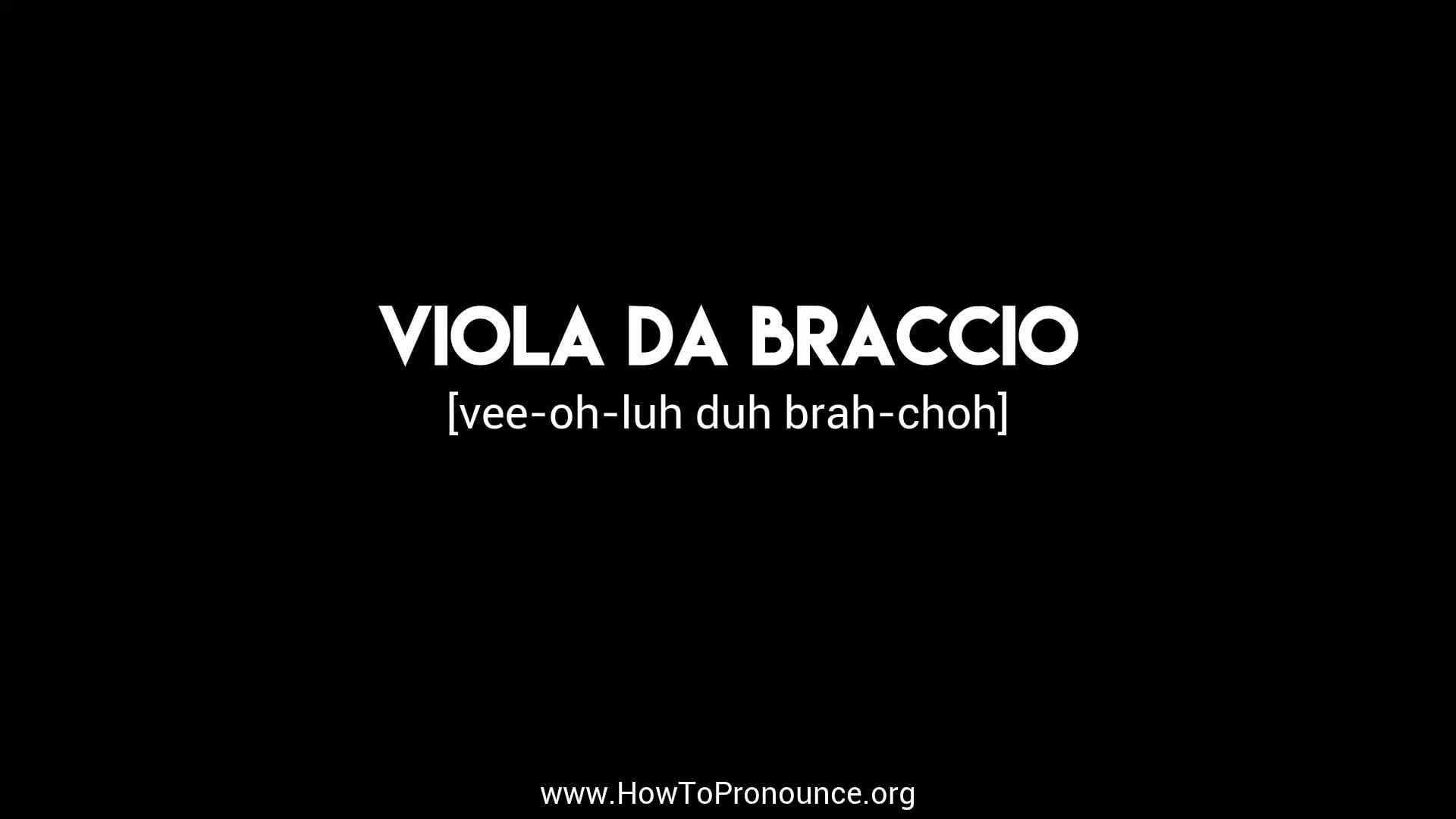 How to Pronounce "viola da braccio" on Vimeo