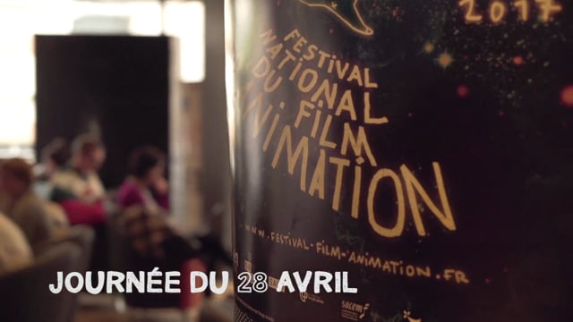 Journée du 28 avril - Festival national du film d'animation 2017