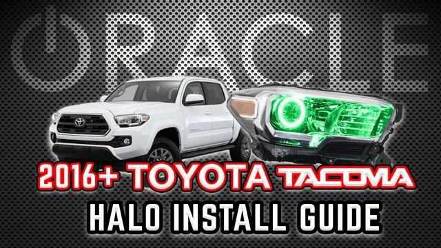 ORACLE Lighting Halo Install Guide - 2016-18 Toyota Tacoma