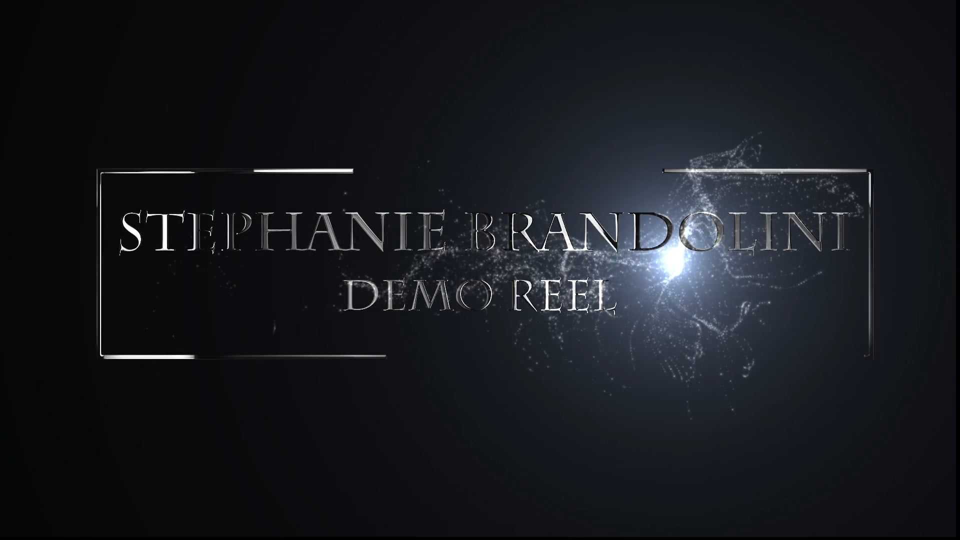 DEMO REEL - STEPHANIE BRANDOLINI