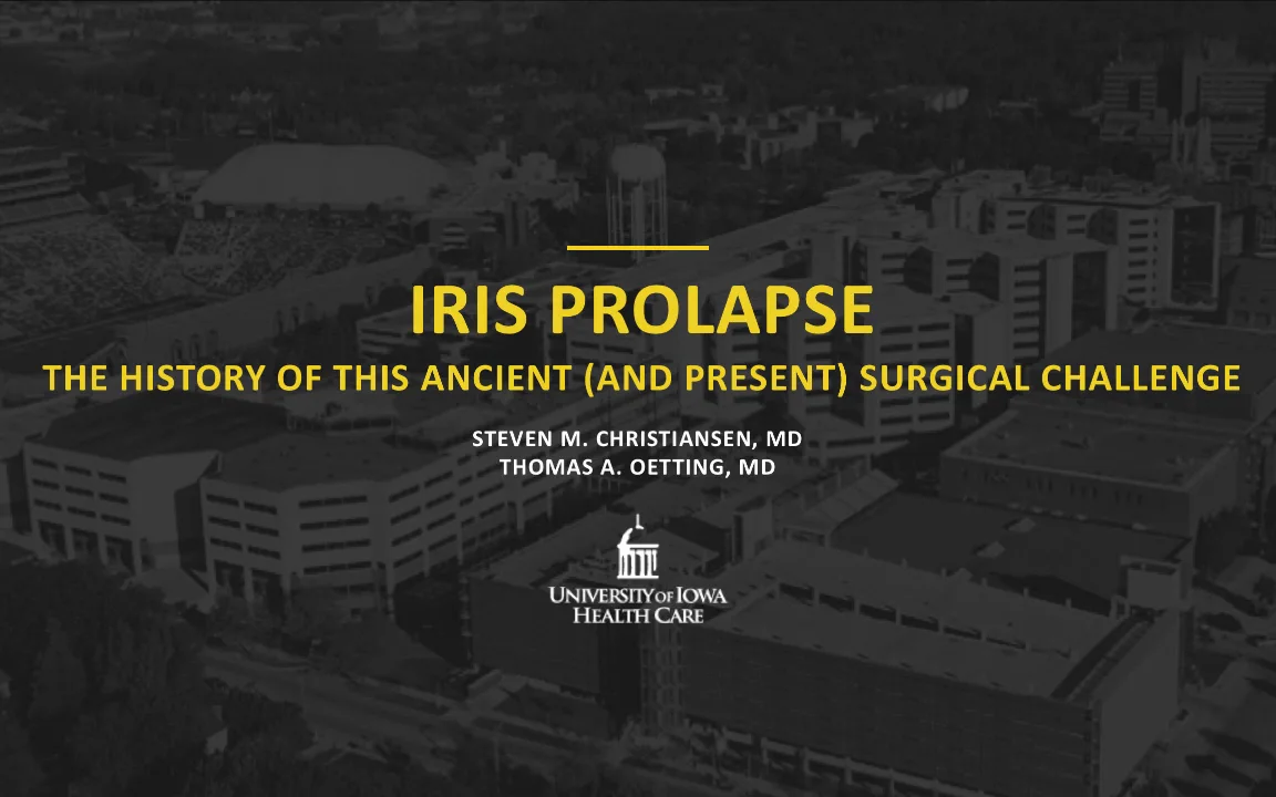 History of Iris Prolapse  