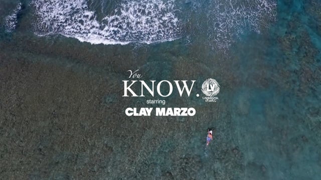 Clay Marzo – You Know he rips