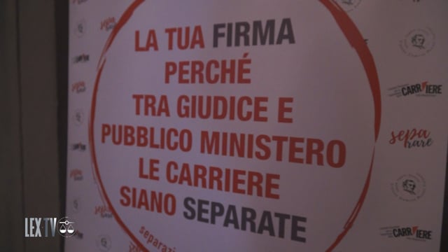 Separazione carriere: al via la raccolta di firme per proposta di legge di iniziativa popolare