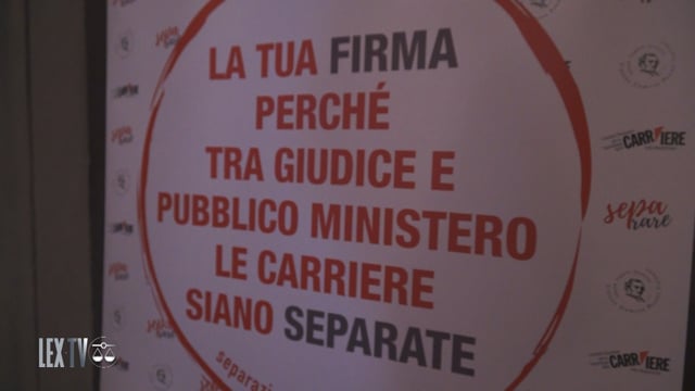 Separazione carriere: al via la raccolta di firme per proposta di legge di iniziativa popolare