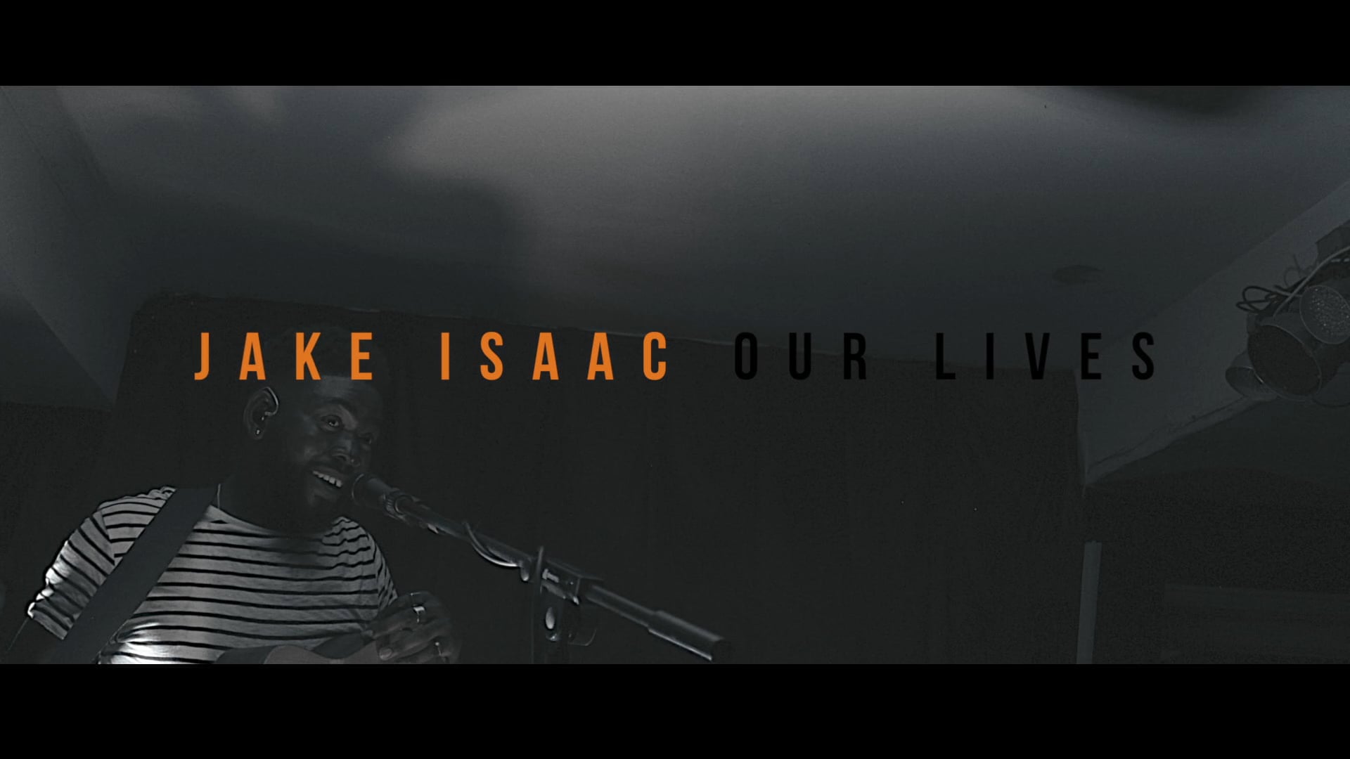 'Our Lives' AD // Jake Isaac - Out Now
