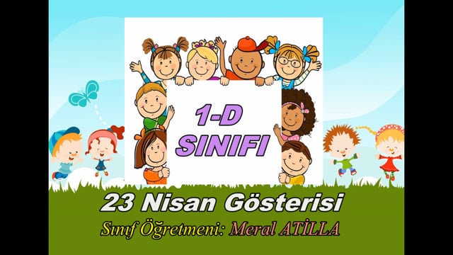 1-D Sınıfı 23 Nisan Gösterisi "KIZILDERİLİLER"
