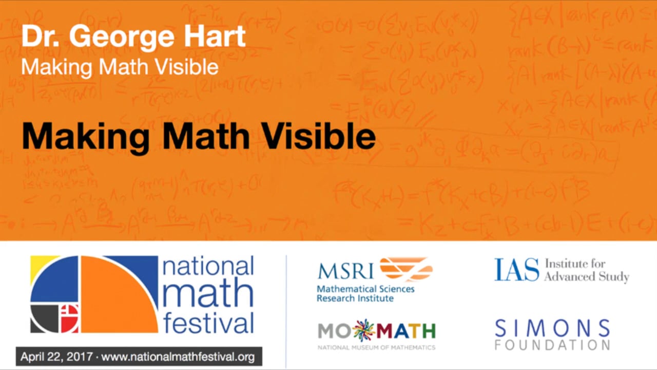 Dr. George Hart - Making Math Visible