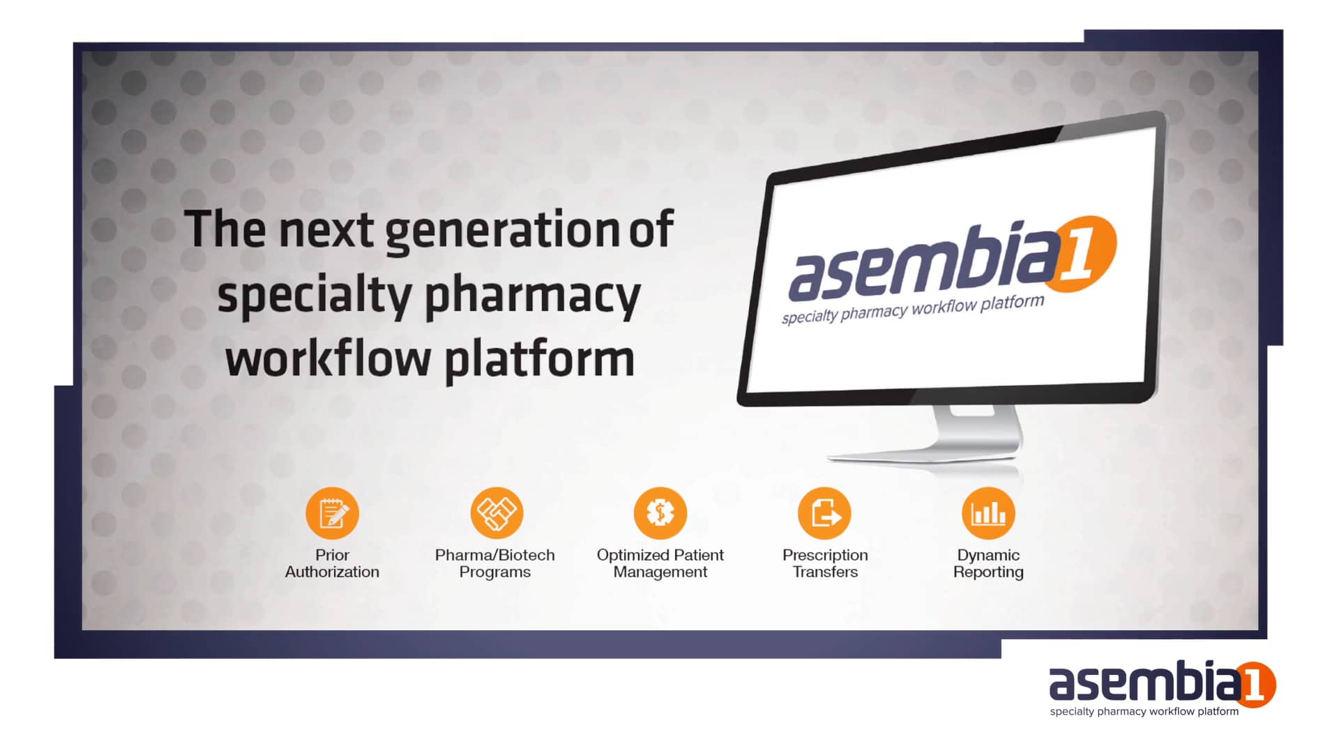 Asembia | Asembia1, Specialty Pharmacy Workflow Platform | 2017 ...