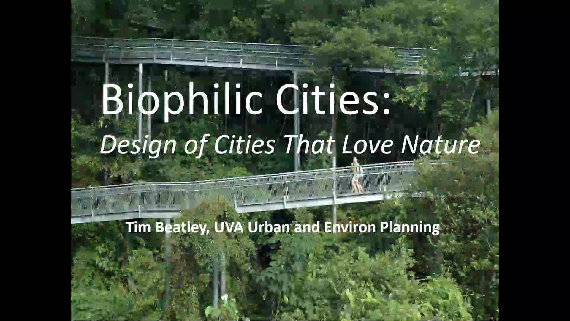 Biophilic Cities, Integrating Nature into Urban Design and Planning ...