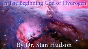 1. In The Beginning God or Hydrogen