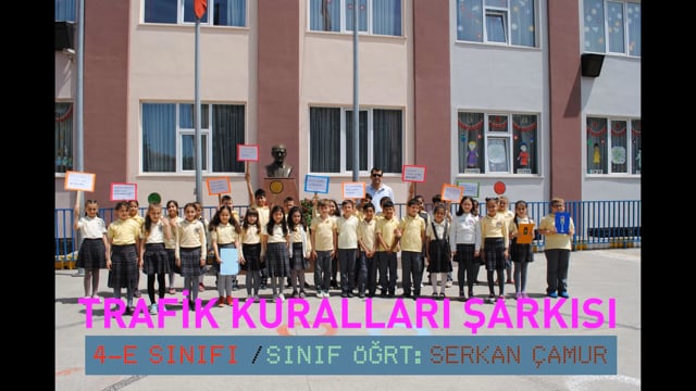 Trafik Haftası-Trafik Kuralları Şarkısı