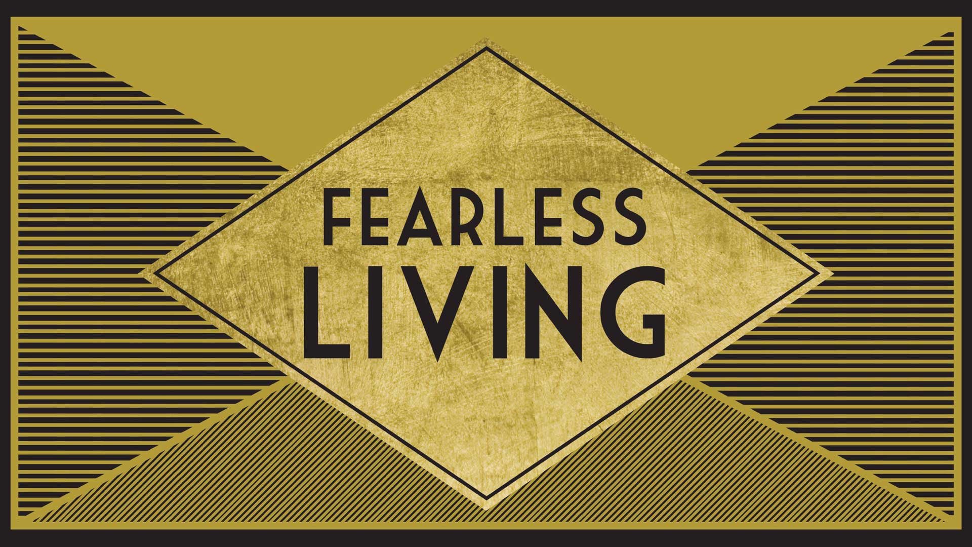 Fearless Living