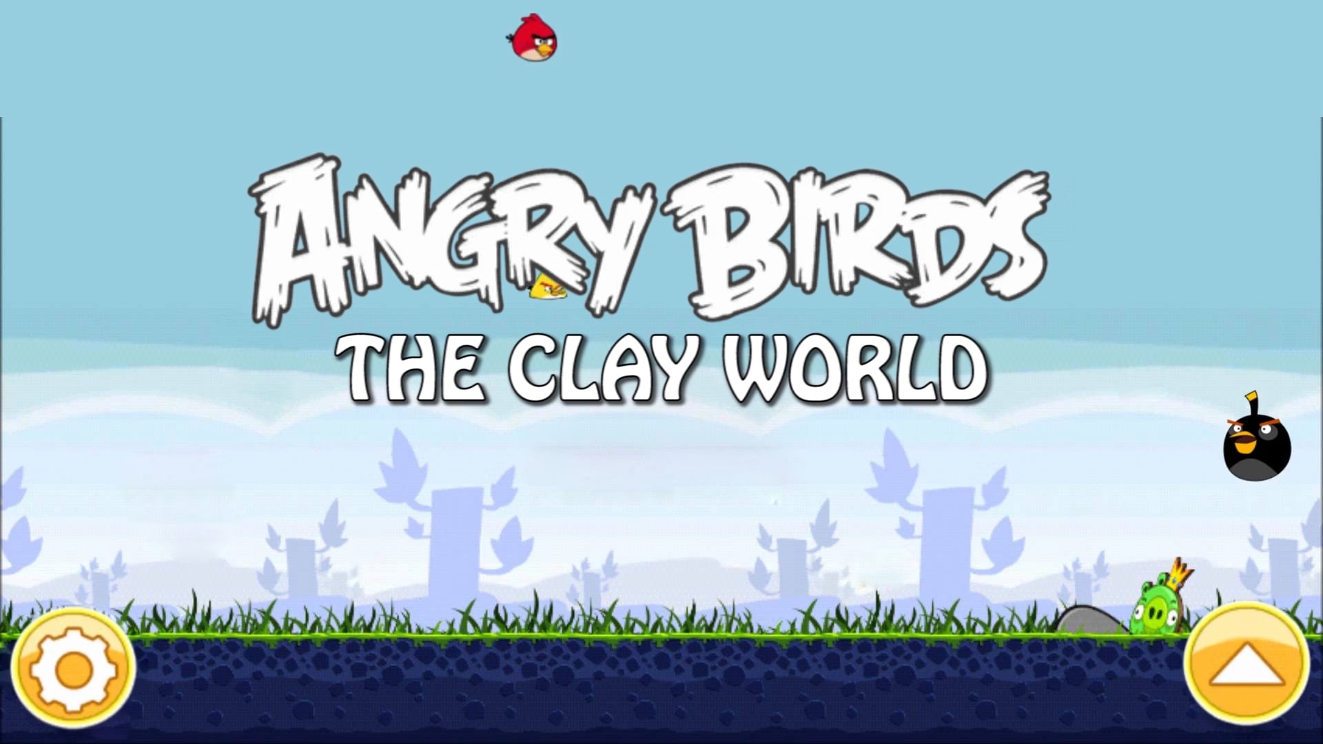 ANGRY BIRDS THE CLAY WORLD