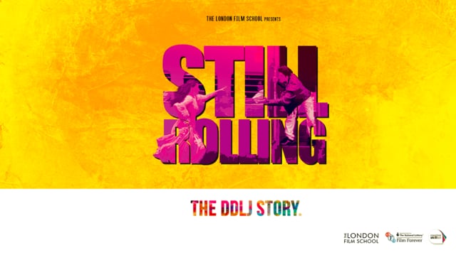 Still Rolling: The DDLJ Story (2016)