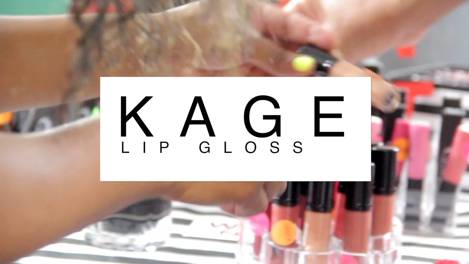 Kage Lip Gloss Live Vendor Experience