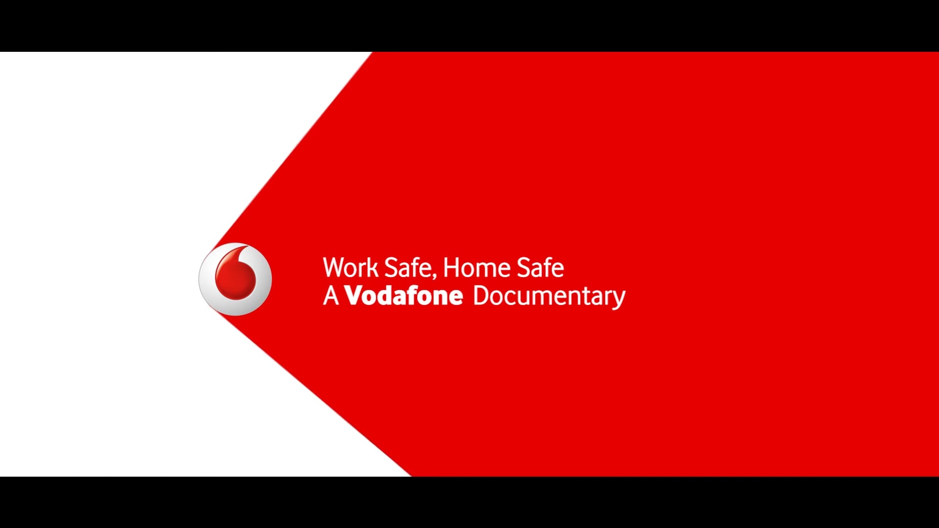 Work Safe, Home Safe A Vodafone Documentary on Vimeo