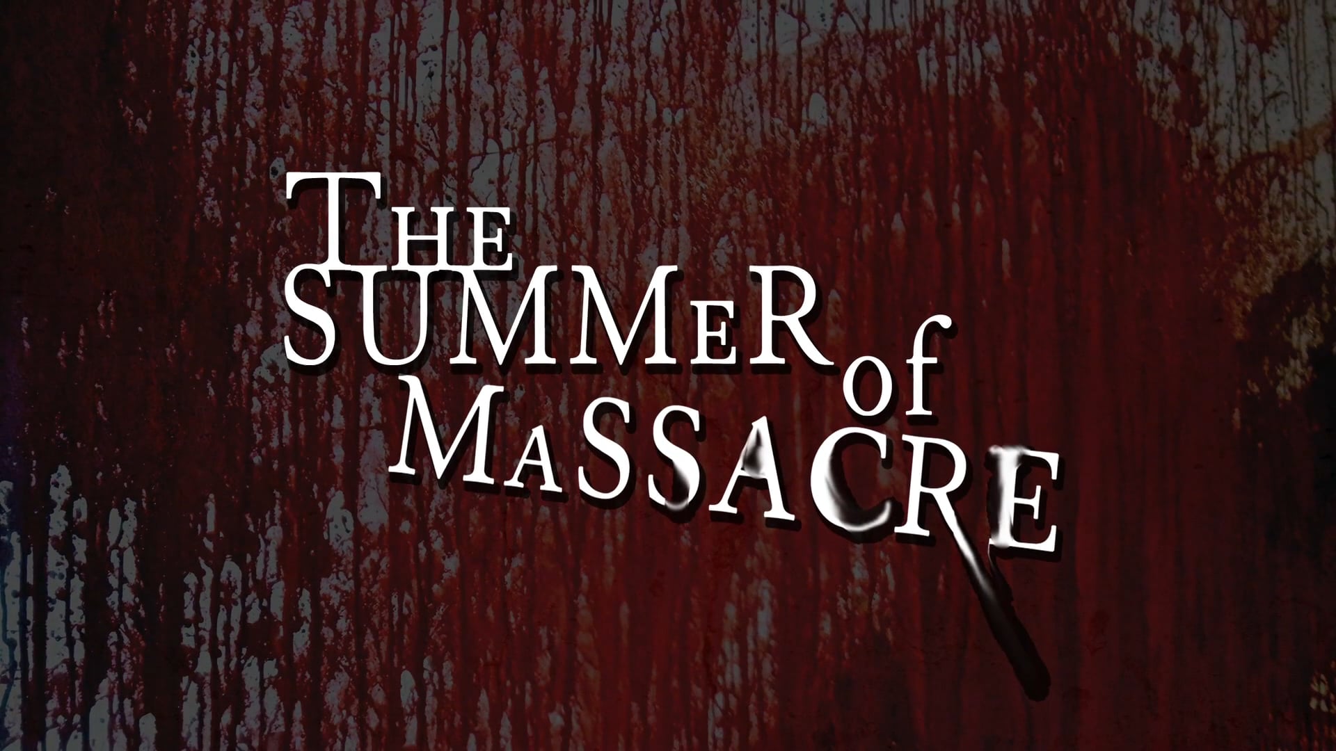 TheSummerofMassacre Trailer_2017