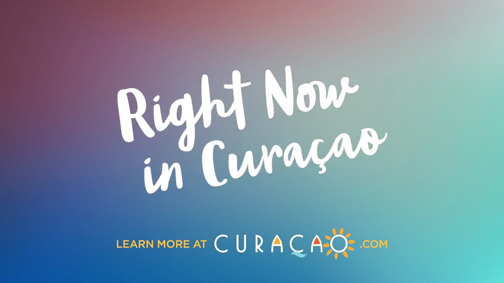 Right Now in Curacao