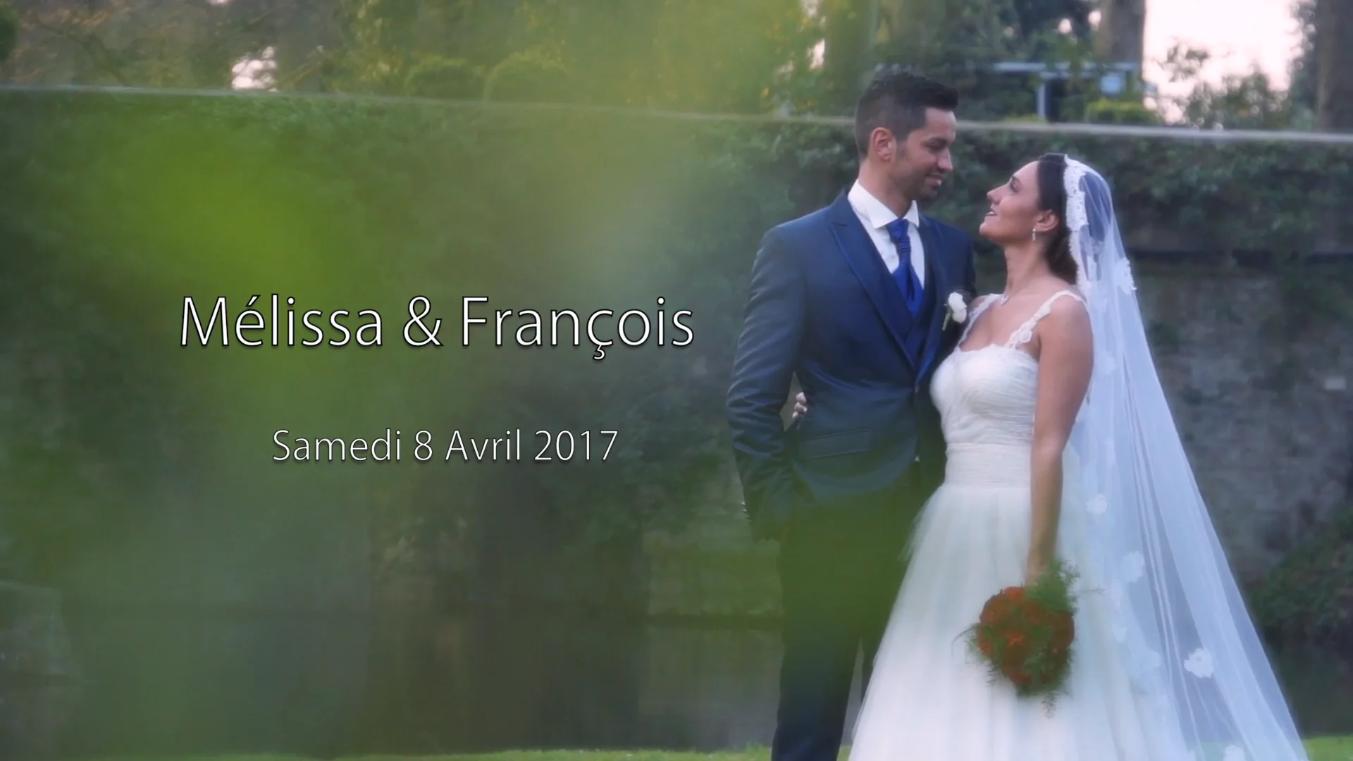 Clip mariage de Mélissa & François on Vimeo