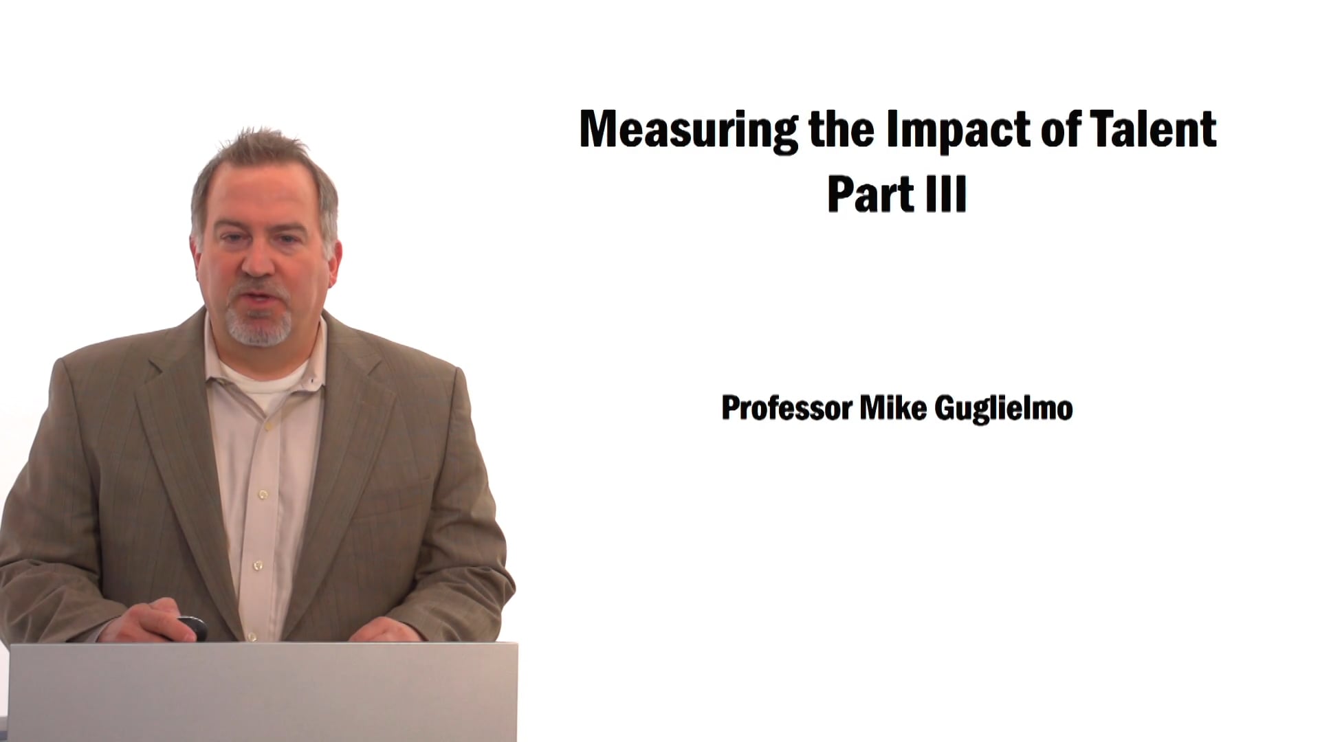 Measuring the Impact of Talent Part 3