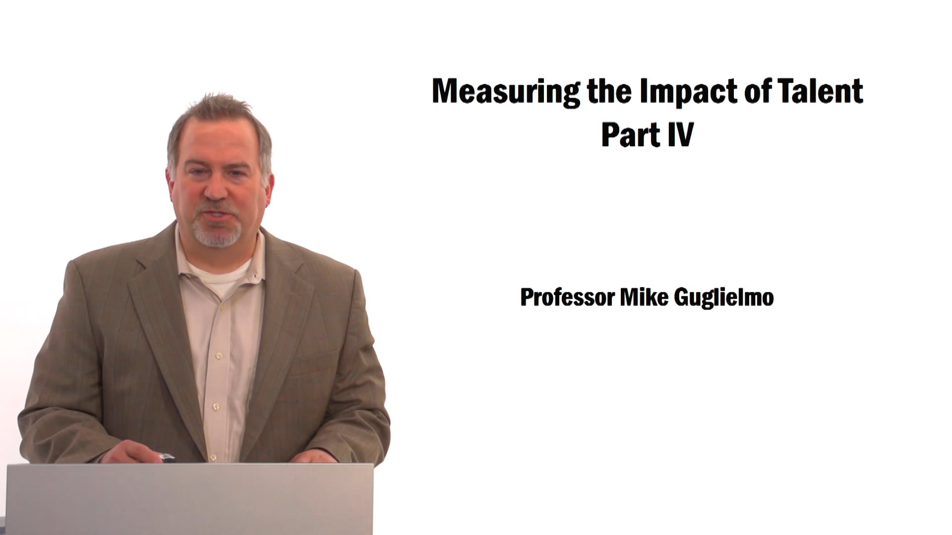 Measuring the Impact of Talent Part 4