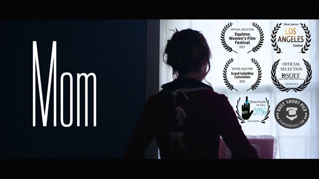 Mom - Short Film (Festival Edit)