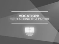From A Monk To A Pastor