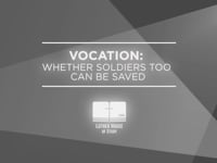 Whether Soldiers, Too, Can Be Saved