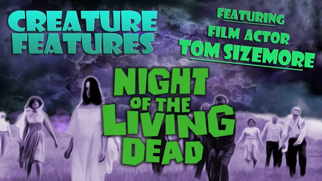 Creature Features Tom Sizemore & Night of the Living Dead on Vimeo