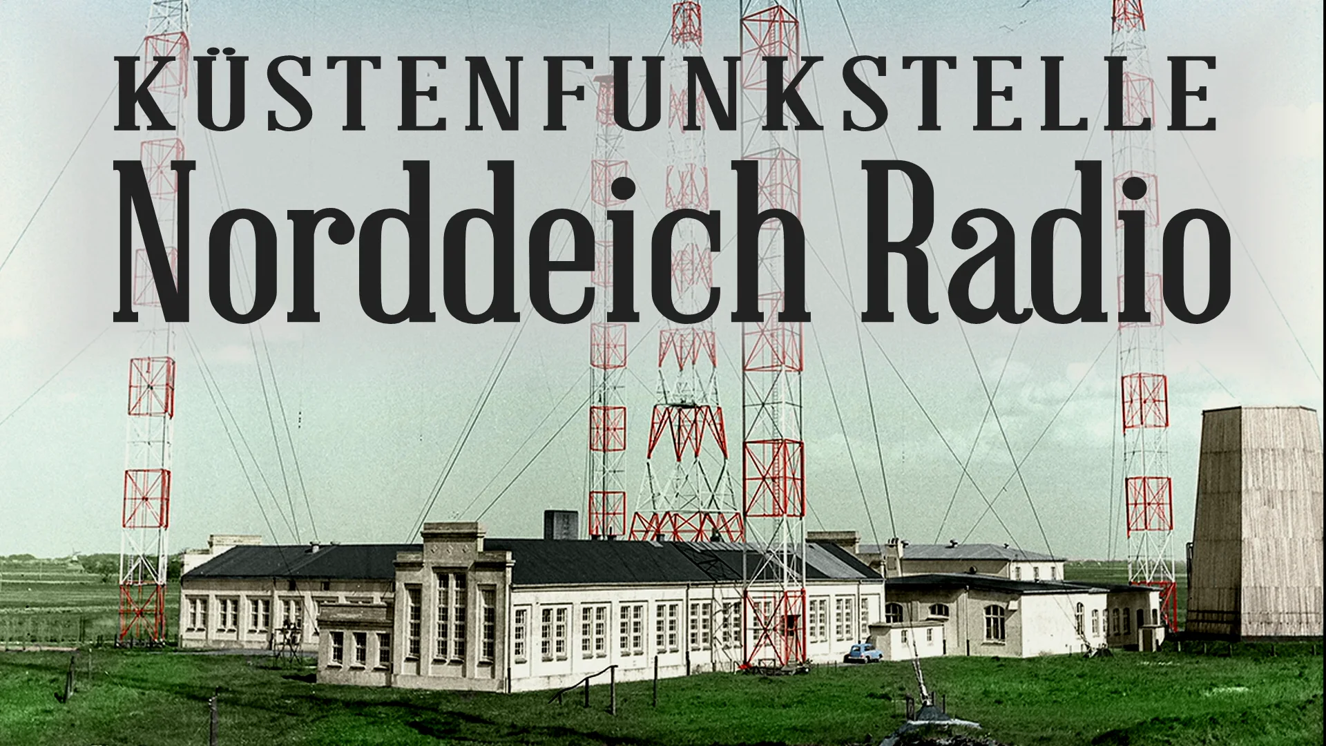 Küstenfunkstelle Norddeich Radio DVDTrailer on Vimeo