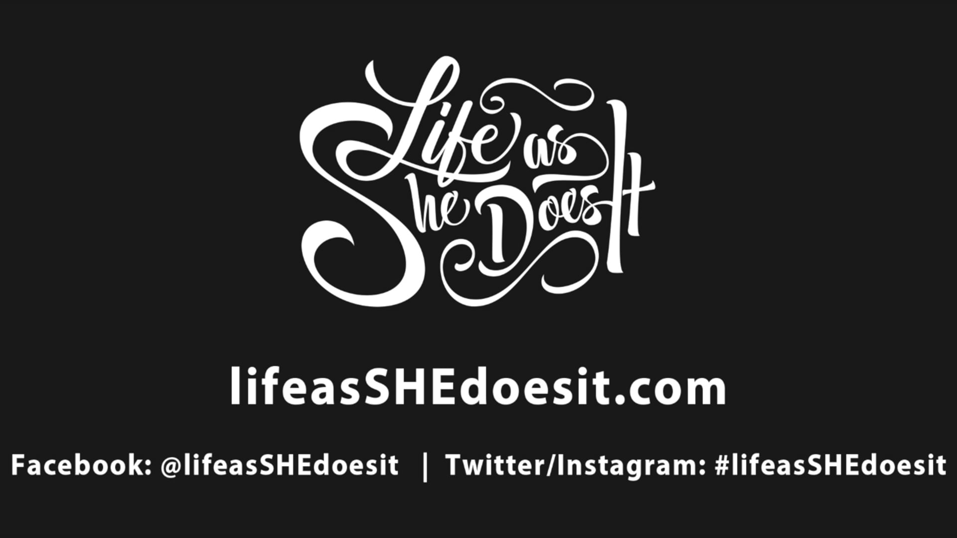 Promotional video thumbnail 2 for Life As She Does It