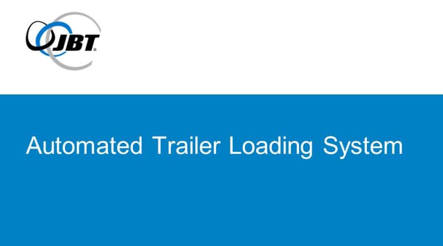 JBT Automated Trailer Loading (ATL) Systems - System Features and Benefits