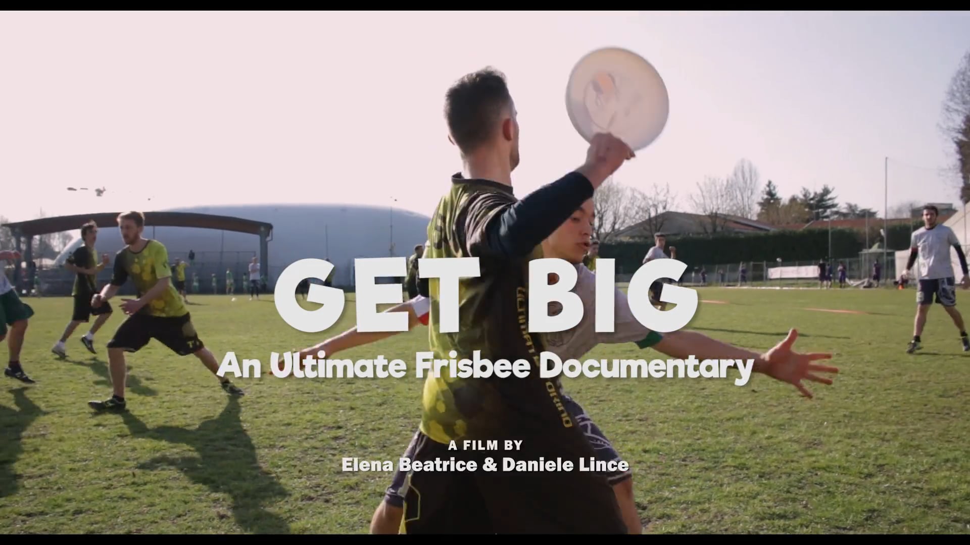 Get Big An Ultimate Frisbee Documentary [Movie Clip] on Vimeo