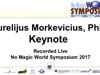 NMWS 2017 Keynote 3: There Is No Magic Just Technology That Works